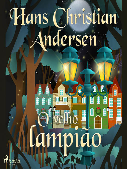 Title details for O velho lampião by Hans Christian Andersen - Wait list